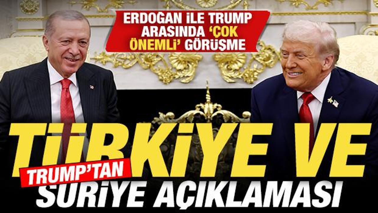 Erdoğan ve Trump’tan ‘çok önemli’ görüşme! Trump’tan sürpriz Türkiye ve Suriye açıklaması