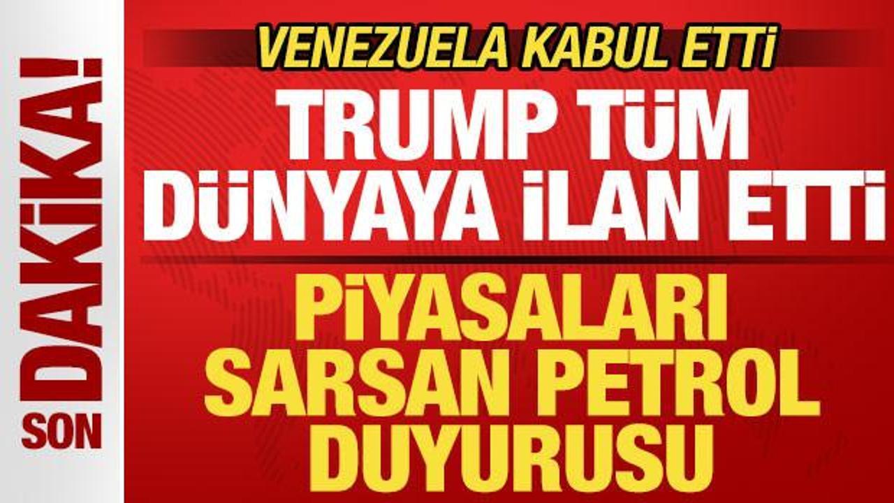 Trump’tan son dakika açıklamaları! Piyasaları sarsan petrol duyurusu! Venezuela kabul etti