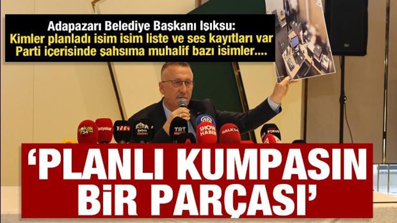 Adapazarı Belediye Başkanı Işıksu: Hakkımdaki iddialar planlı bir kumpasın kesimi