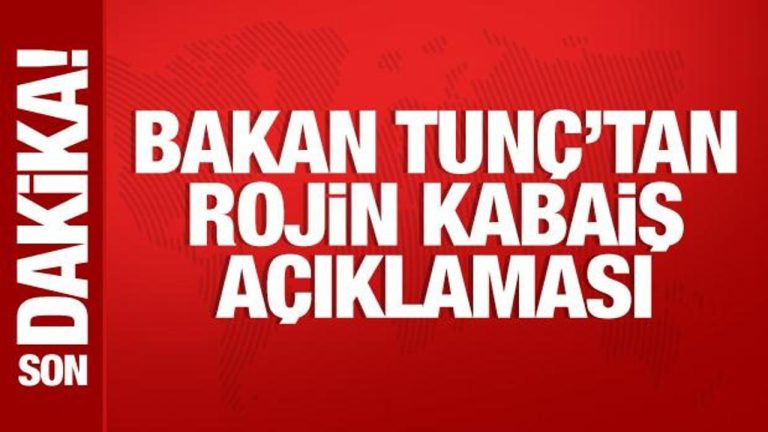 Bakan Tunç’tan Rojin Kabaiş açıklaması: Sonuna kadar takip edeceğiz!