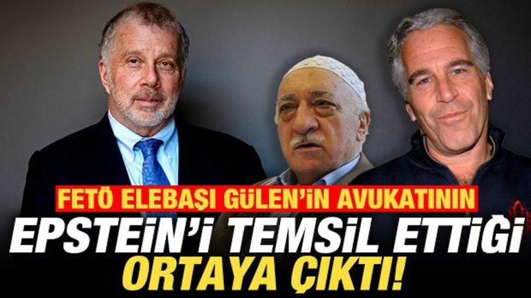 FETÖ elebaşı Fetullah Gülen’in avukatının Epstein’i temsil ettiği ortaya çıktı