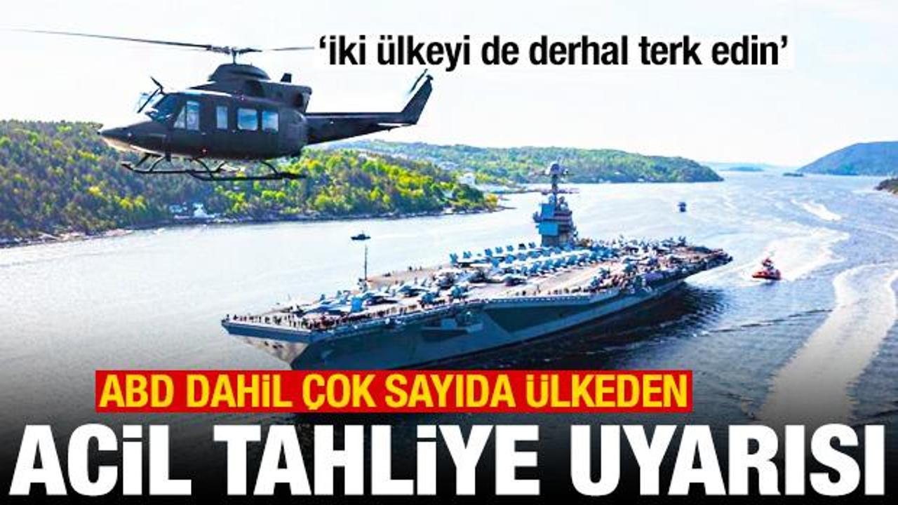 Onlarca ülkeden İsrail ve İran uyarısı: İki ülkeyi de derhal terk edin