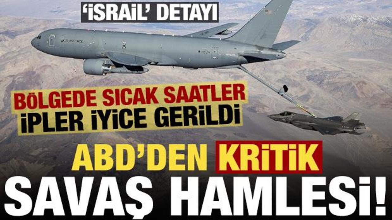 Son dakika: Bölgede sıcak saatler! ABD’den bir savaş atağı daha…