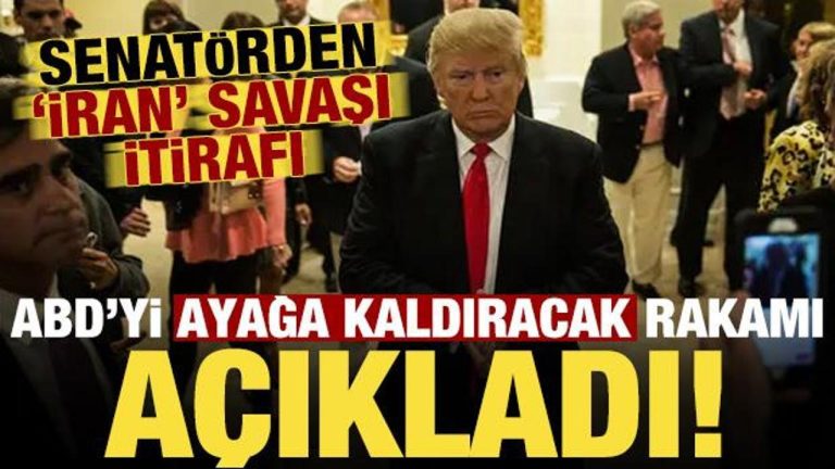 Son dakika: ABD’yi ayağa kaldıracak sayısı açıkladı! Senatörden ‘İran’ savaşı itirafı…