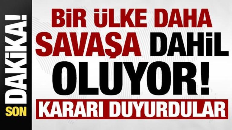 Son dakika: Bir ülke daha savaşa dahil oluyor! Kararı duyurdular…
