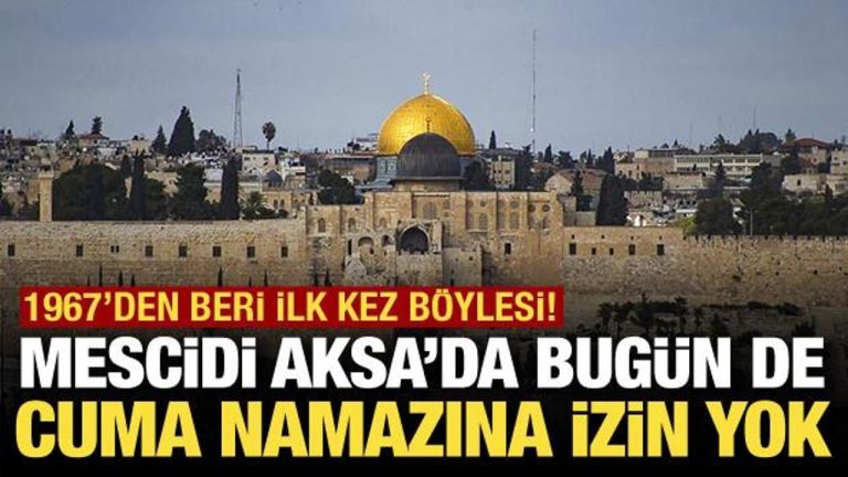 Mescidi Aksa 35 gündür kapalı! Bugün de Cuma namazına müsaade verilmedi